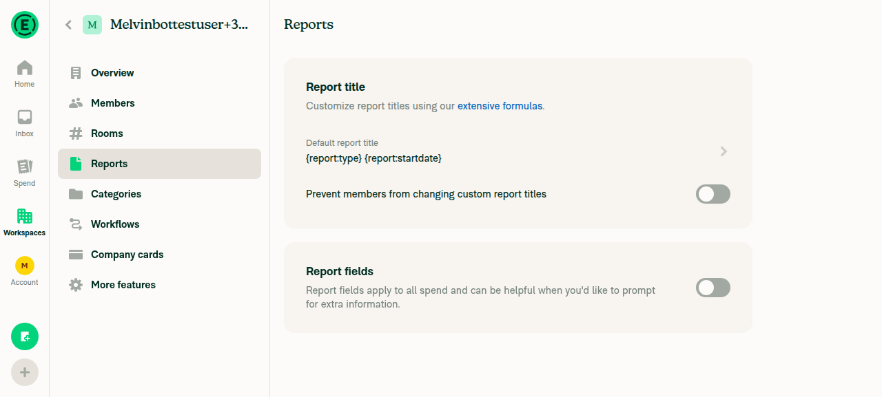 Reports tab showing Report fields section with toggle off