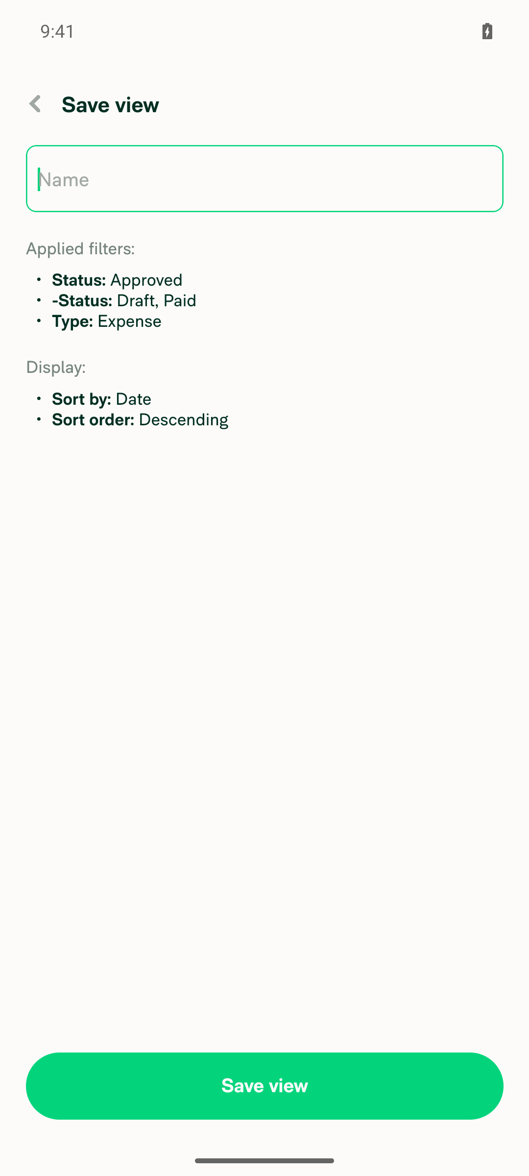 Save view screen listing Status: Approved and -Status: Draft, Paid as separate applied filters